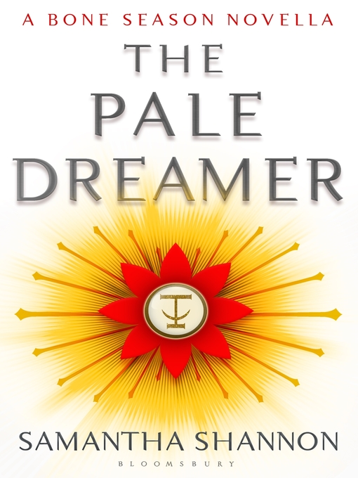 Title details for The Pale Dreamer by Samantha Shannon - Wait list